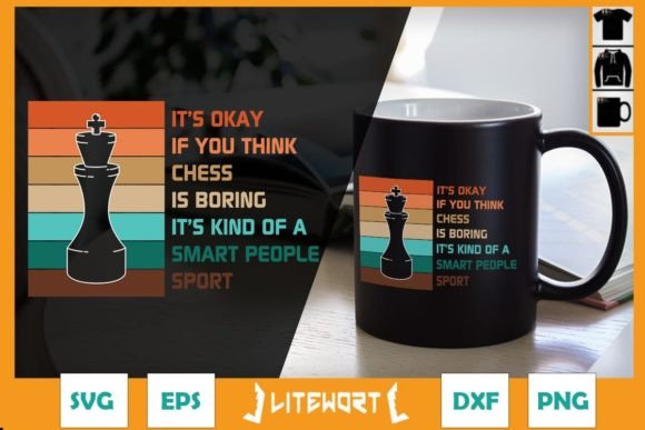 It’s Okay if You Think Chess is Boring