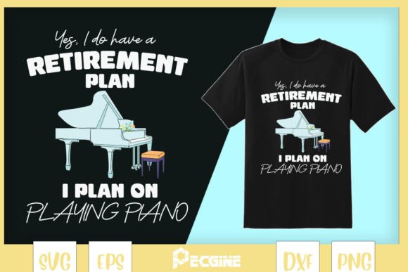 My Retirement Plan Piano Classic